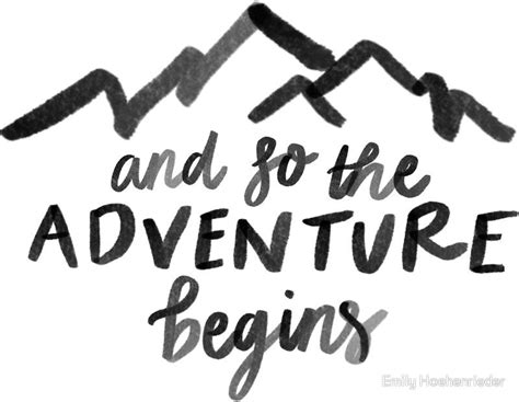 The Adventure Begins Sticker By Emily Hoehenrieder Artofit