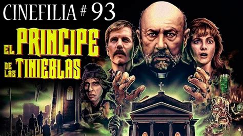 EL PRINCIPE DE LAS TINIEBLAS 1987 Reseña sin spoiler YouTube