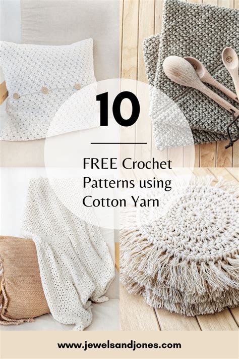 10 Best Crochet Cotton Yarn Patterns For Free Jewels And Jones