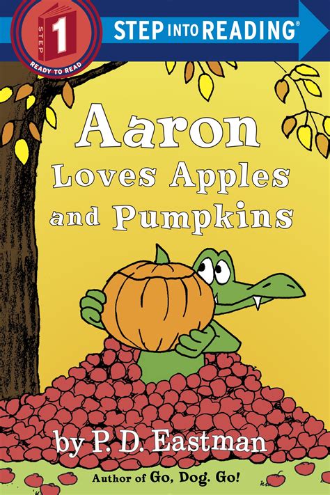 Aaron Loves Apples and Pumpkins by P.D. Eastman - Penguin Books Australia