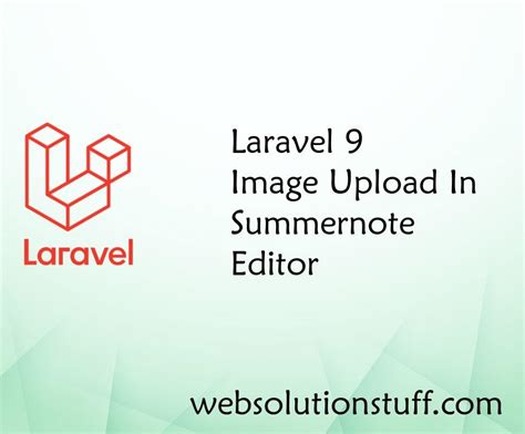 Laravel Image Upload In Summernote Editor