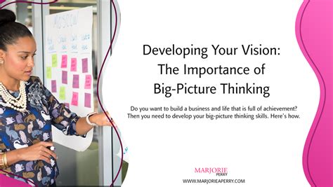 developing  vision  importance  big picture thinking