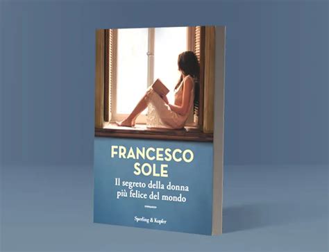 Il Nuovo Libro Di Francesco Sole