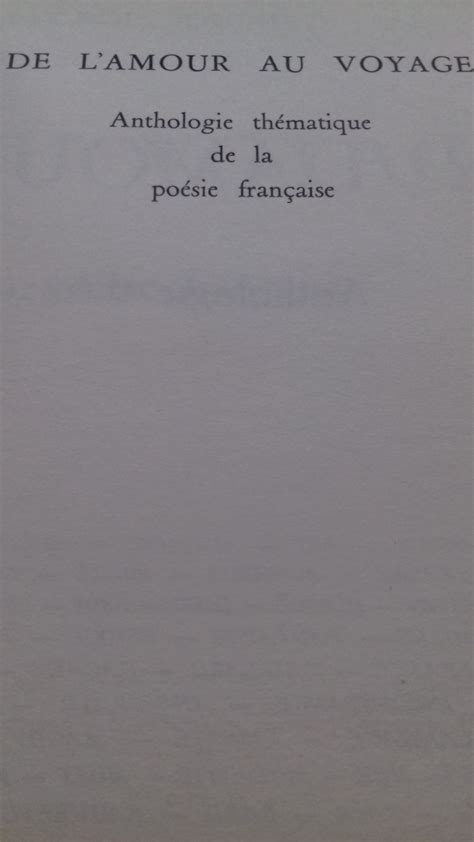 De Lamour Au Voyage Anthologie Thématique De La Poésie Francaise By