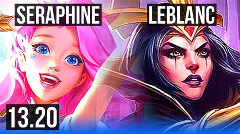 Seraphine Vs Leblanc Mid Games M Mastery Br