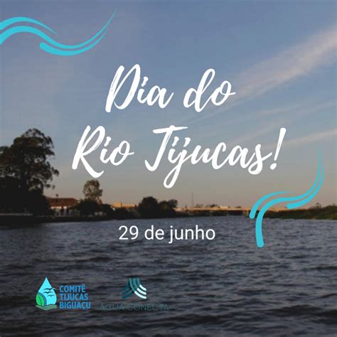 Dia Do Rio Tijucas Celebrado Nesta Quinta De Junho E Relembra A