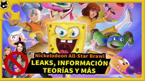 LEAKS INFORMACIÓN Y TEORÍAS DE NICKELODEON ALL STAR BRAWL YouTube