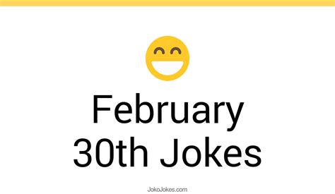 1+ February 30th Jokes And Funny Puns - JokoJokes