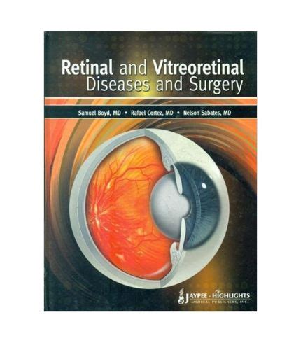 Retinal And Vitreoretinal Diseases And Surgery Sellular