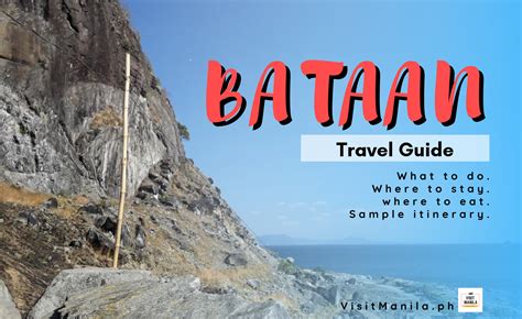 This Bataan Travel Guide Is The Most Comprehensive Guide For Bataan