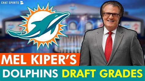 Mel Kipers 2023 Nfl Draft Grades For The Miami Dolphins Youtube