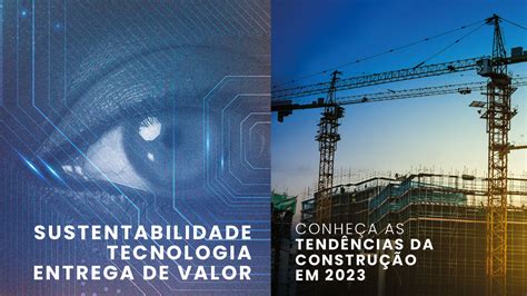 Tendências Da Construção Civil No Brasil O Que Os Profissionais Devem