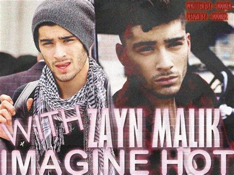 Imagine Hot Zayn Malik História escrita por blonded Spirit Fanfics e Histórias