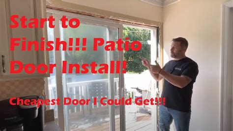 Start To Finish Sliding Glass Door Install YouTube