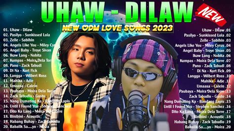 Tagalog Love Songs Top Trends 2023 Playlist Uhaw Dilaw Pasilyo