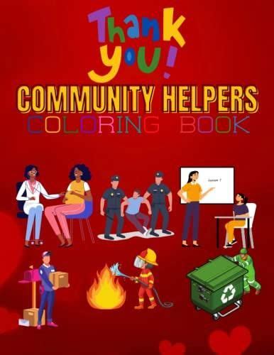 Coloring Our Community Helpers For Kids Ages 2 8 Cute Designs Coloring