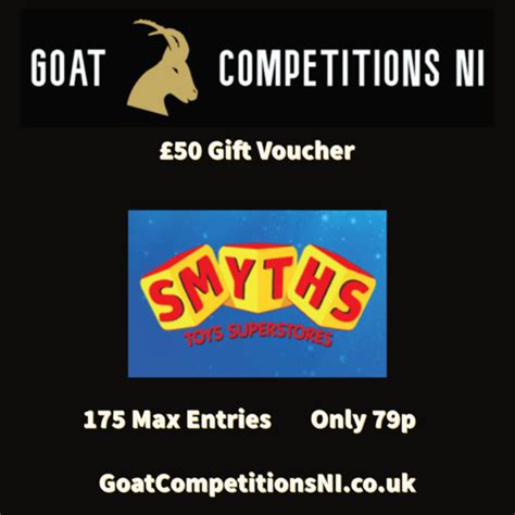 50 Smyths Voucher Or 40 Cash Alternative Goat Competitions NI