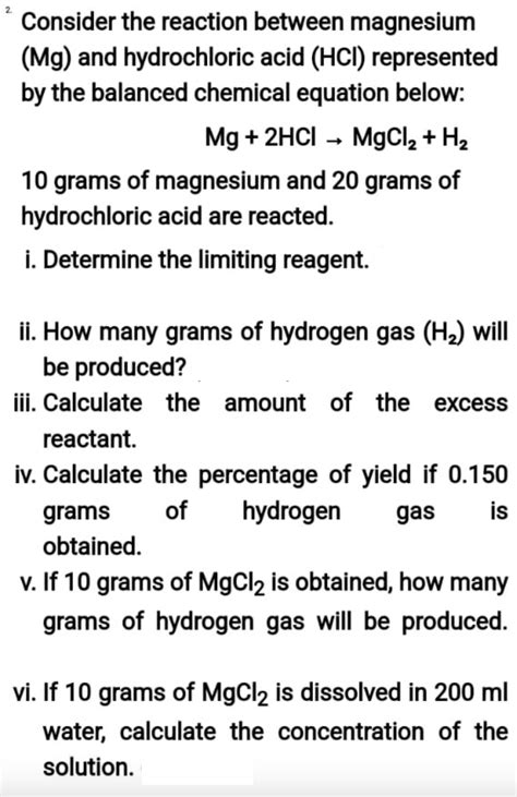 Solved Consider The Reaction Between Magnesium Chegg