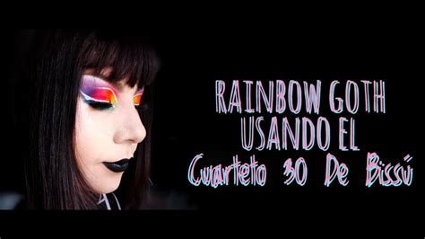 Rainbow Goth Usando Únicamente El Cuarteto 30 De Bissú YouTube