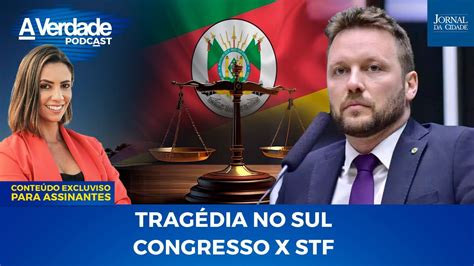 Podcast A Verdade Deputado Maur Cio Marcon Detona O Ativismo Judicial