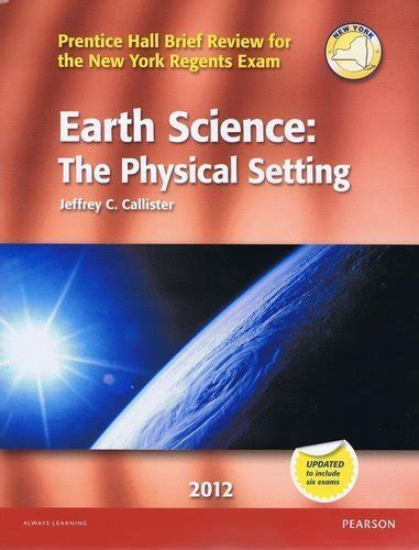 Earth Science The Physical Setting By Jeffrey C Callister Goodreads