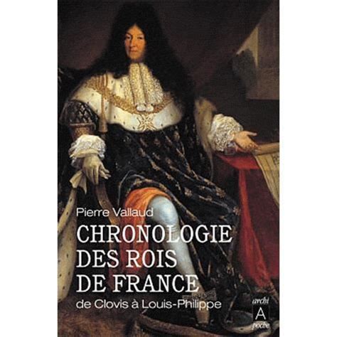 Chronologie Des Rois De France Cdiscount Librairie