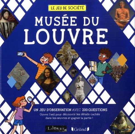 Mus E Du Louvre Le Jeu De Soci T Avec Agn S Holo Livres