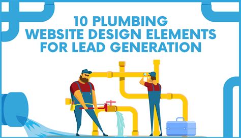 Plumbing Website Design Elements For Lead Generation