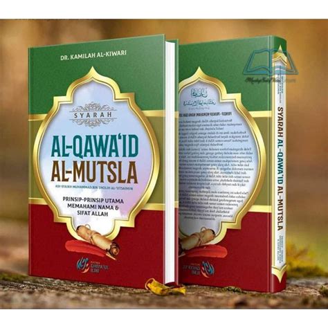 Syarah Al Qawa Id Al Mutsla Memahami Nama Sifat Allah Shopee Malaysia