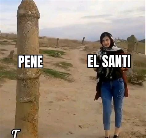 El Santi Meme Subido Por Ahhhhhhhhhhhhqrico Memedroid