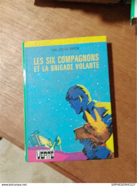 Biblioth Que Verte Les Six Compagnons Et La Brigade Volante