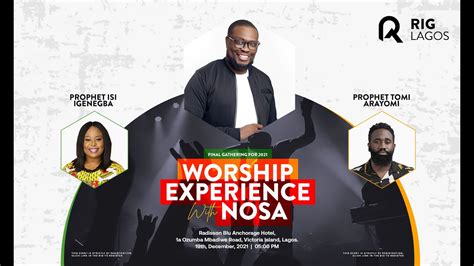 Worship Experience With Nosa Youtube