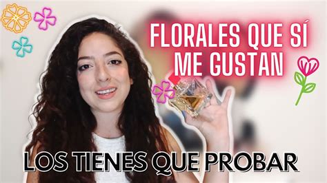 PERFUMES FLORALES FAVORITOS LOS MEJORES PERFUMES FLORALES DULCES MI