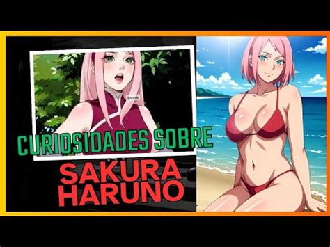 Curiosidades Sobre Sakura Haruno Youtube