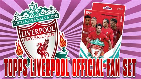 Checking Out The New Topps Liverpool Official Fan Set For 2022 23