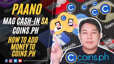 PAANO MAG CASH IN SA COINS PH HOW TO ADD MONEY TO COINS PH YouTube