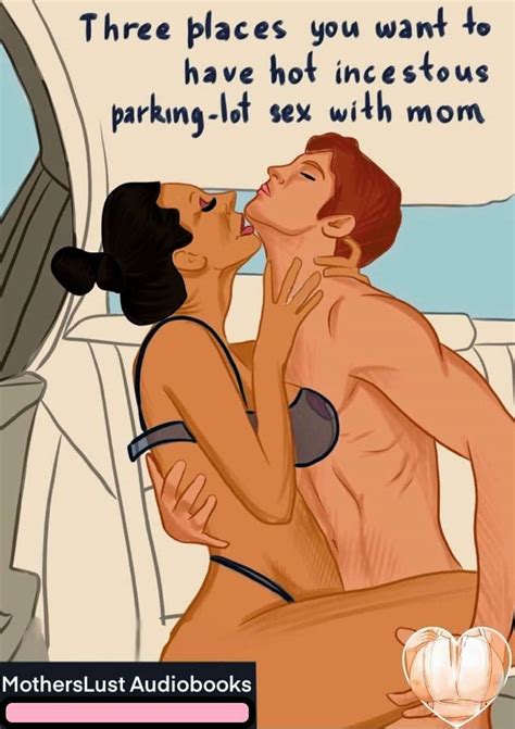 Mother Son Incest Art Question Mother Son Parking Lot Sex Scrolller