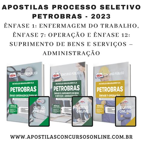 Apostilas Preparat Rias Processo Seletivo Petr Leo Brasileiro S A