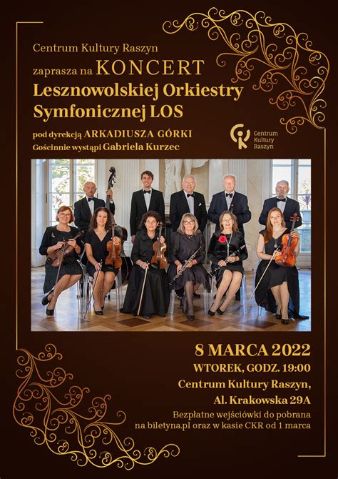 Koncert Lesznowolskiej Orkiestry Symfonicznej LOS Bilety Online Opis