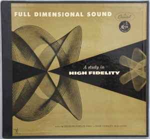 Various – Full Dimensional Sound (A Study In High Fidelity) | Releases ...