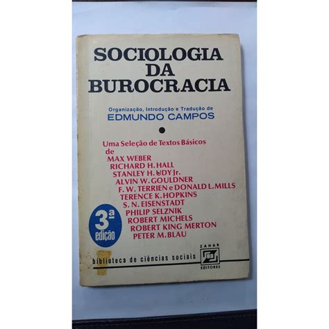 Livro Sociologia Da Burocracia Edmundo Campos E Outros Shopee Brasil