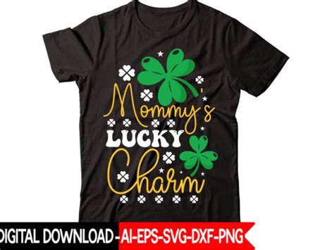 Mommy S Lucky Charm Vector T Shirt Design St Patricks Day St Patricks