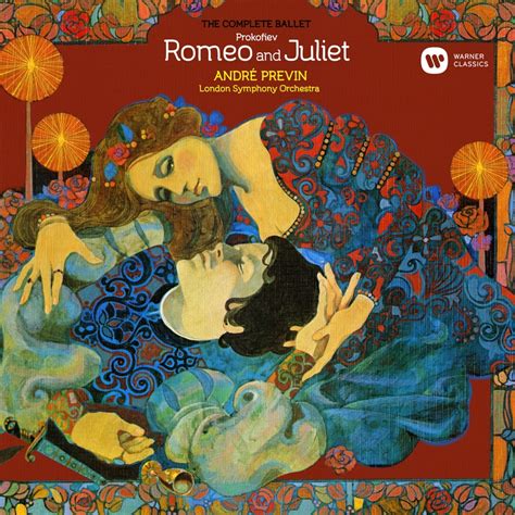 Prokofiev: Romeo and Juliet | Warner Classics