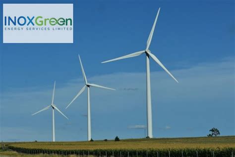 Inox Green Energy IPO Review 2022 – GMP, Strengths, & More!