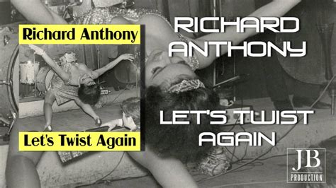 Richard Anthony Let S Twist Again Youtube