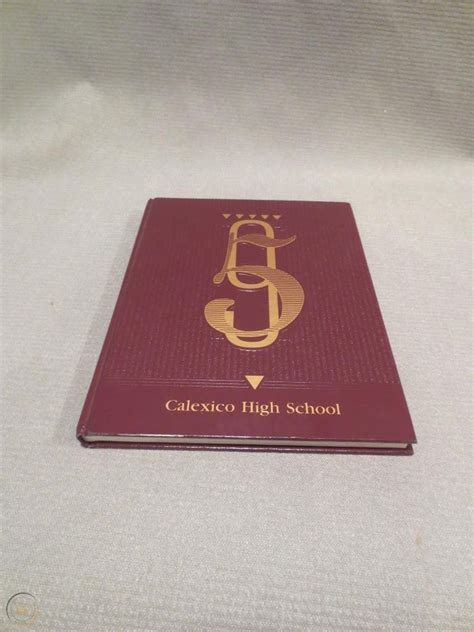 Yearbook Annual Calexico High School 1995 CA Vol 78 California Year ...