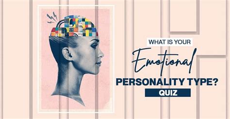 What is your emotional personality type quiz – Artofit