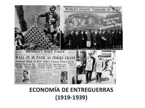 La Economía En El Periodo De Entreguerras 1919 1939