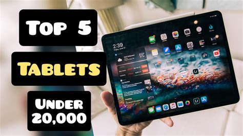 Top Best Tablet Under In India Best Tablets Under