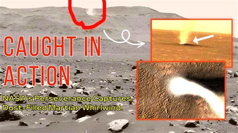 Watch A Martian Dust Devil On Camera Using NASAs Perseverance Rover